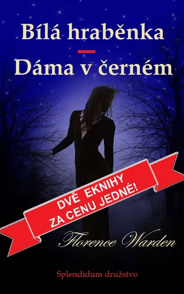 Bílá hraběnka / Dáma v černém – obálka