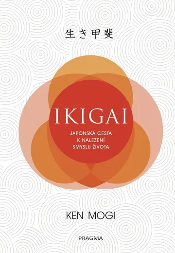 Ikigai - Japonská cesta k nalezení smyslu života – obálka