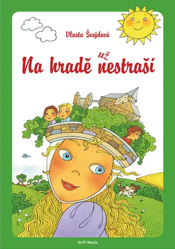 Na hradě už nestraší