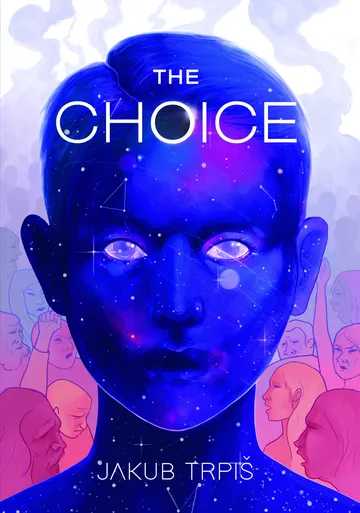 The Choice