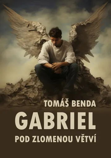 Gabriel: Pod zlomenou větví