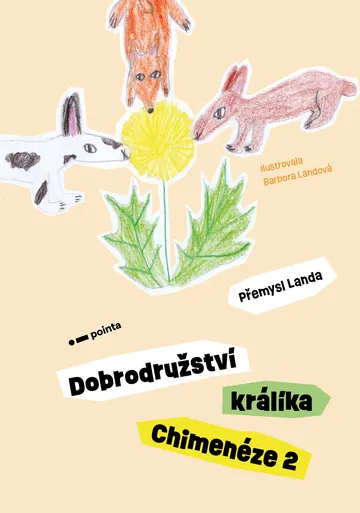 Dobrodružství králíka Chimenéze 2