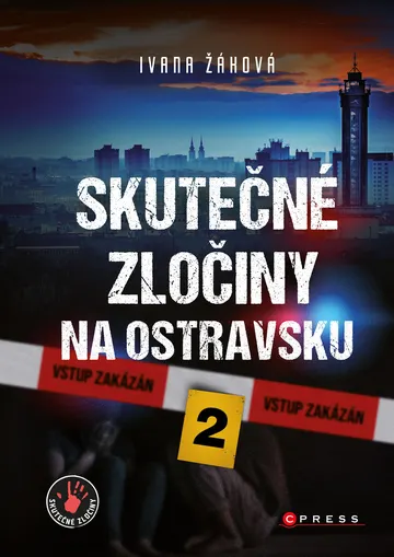 Skutečné zločiny na Ostravsku 2 – obálka