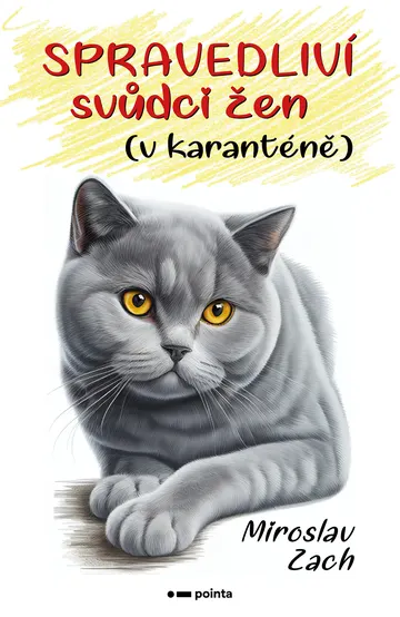 Spravedliví svůdci žen (v karanténě) – obálka