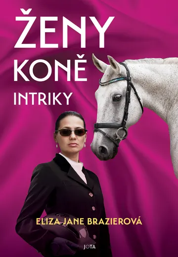 Ženy, koně, intriky – obálka