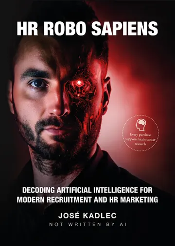 HR ROBO SAPIENS: Decoding Artificial Intelligence for Modern Recruitment and HR Marketing
