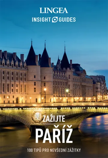 Paříž - Zažijte