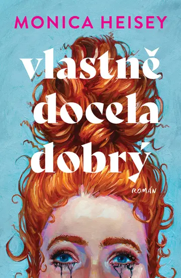 Vlastně docela dobrý – obálka