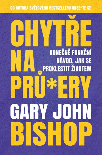 Chytře na prů*ery – obálka