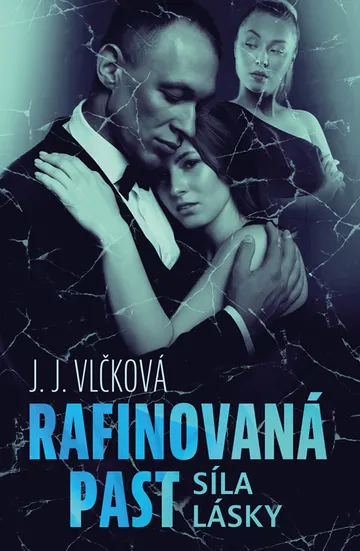 Rafinovaná past 2 - Síla lásky – obálka