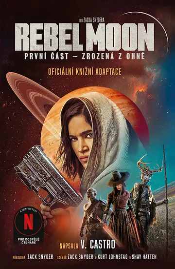 Rebel Moon - Zrozená z ohně – obálka