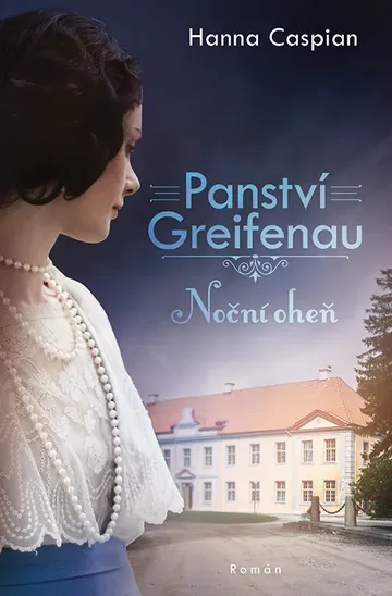 Panství Greifenau - Noční oheň – obálka
