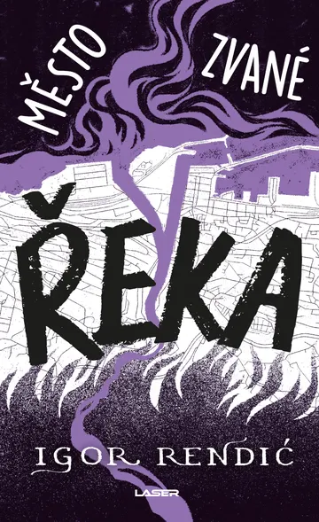 Město zvané Řeka – obálka
