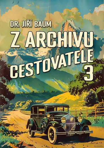 Z archivu cestovatele 3 – obálka