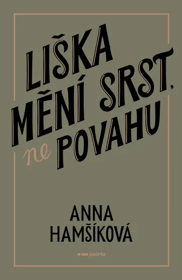 Liška mění srst, ne povahu – obálka