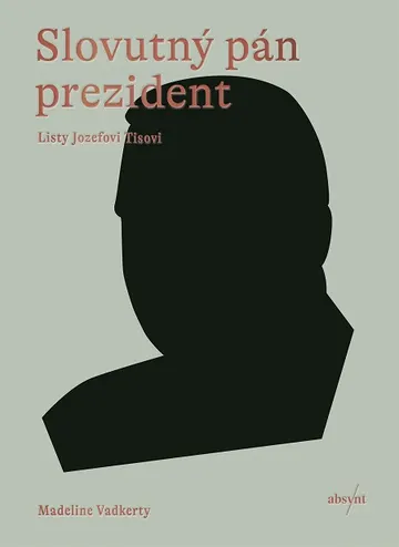 Slovutný pán prezident – obálka