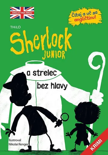Sherlock Junior a strelec bez hlavy – obálka