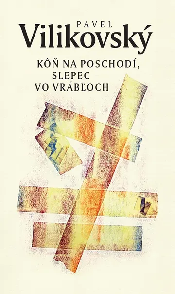 Kôň na poschodí, slepec vo Vrábľoch – obálka