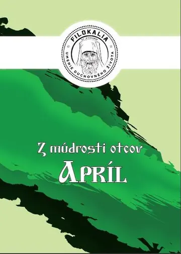 Z múdrosti otcov – Apríl