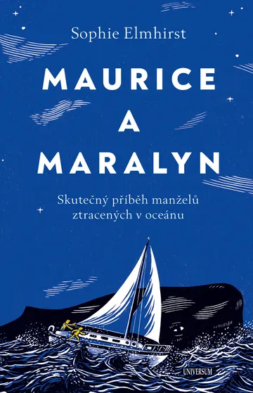 Maurice a Maralyn. Skutečný příběh manželů ztracených v oceánu – obálka