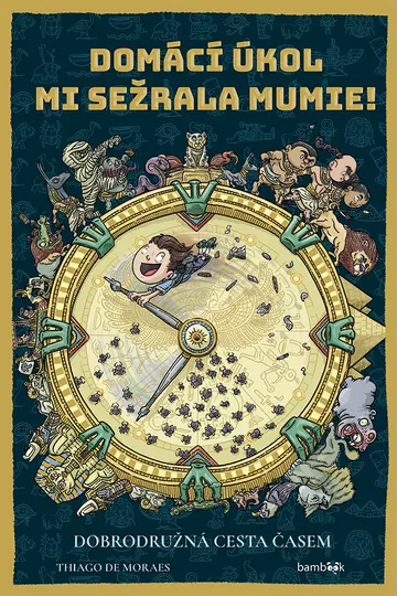 Domácí úkol mi sežrala mumie! – obálka
