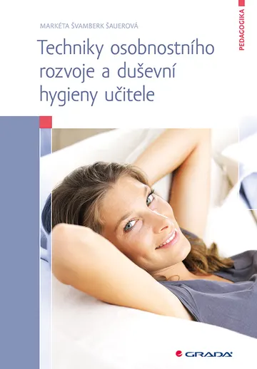 Techniky osobnostního rozvoje a duševní hygieny učitele – obálka