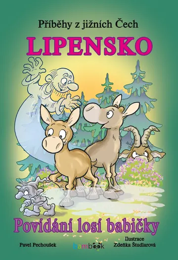 Příběhy z jižních Čech - Lipensko