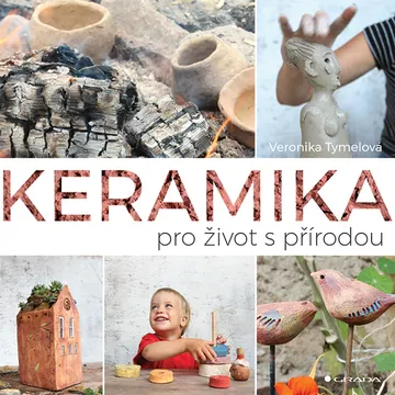 Keramika pro život s přírodou – obálka