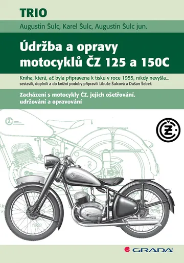 Údržba a opravy motocyklů ČZ 125 a 150C – obálka