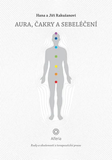 Aura, čakry a sebeléčení