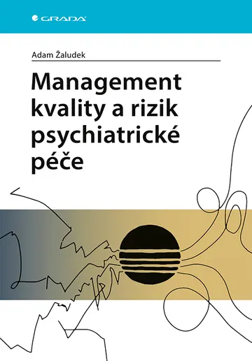 Management kvality a rizik psychiatrické péče – obálka