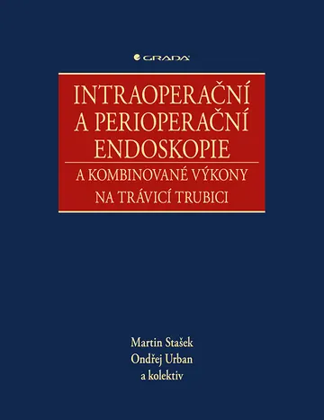 Intraoperační a perioperační endoskopie a kombinované výkony na trávicí trubici