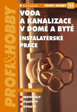 Voda a kanalizace v domě a bytě – obálka