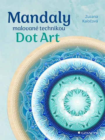 Mandaly malované technikou Dot Art – obálka
