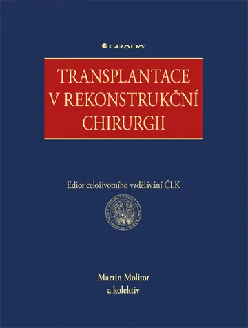Transplantace v rekonstrukční chirurgii