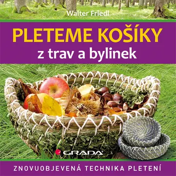 Pleteme košíky z trav a bylinek – obálka
