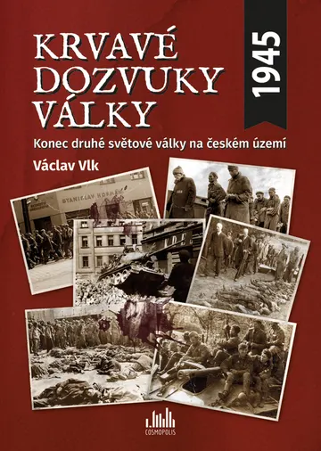 Krvavé dozvuky války