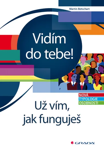 Vidím do tebe! Už vím, jak funguješ