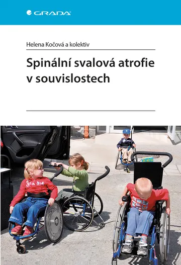 Spinální svalová atrofie v souvislostech – obálka