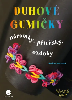 Duhové gumičky – obálka