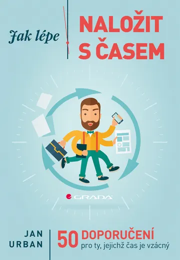 Jak lépe naložit s časem
