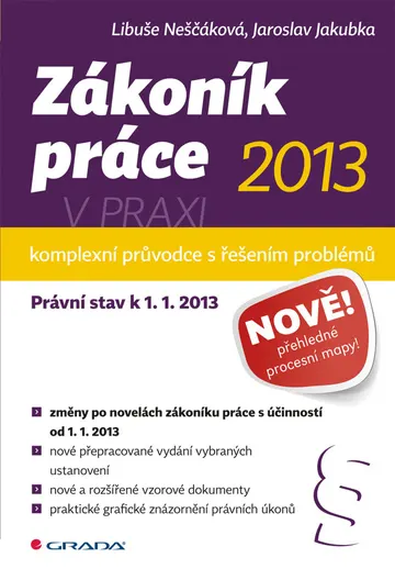 Zákoník práce 2013 v praxi - komplexní průvodce – obálka