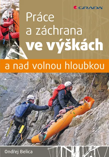 Práce a záchrana ve výškách a nad volnou hloubkou – obálka