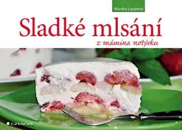 Sladké mlsání z mámina notýsku – obálka