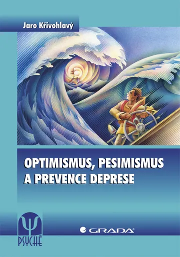 Optimismus, pesimismus a prevence deprese – obálka