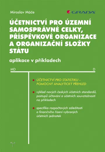 Účetnictví pro územní samosprávné celky, příspěvkové organizace a organizační složky státu