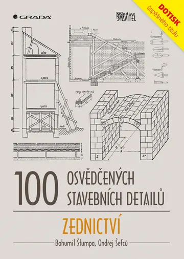 100 osvědčených stavebních detailů - zednictví