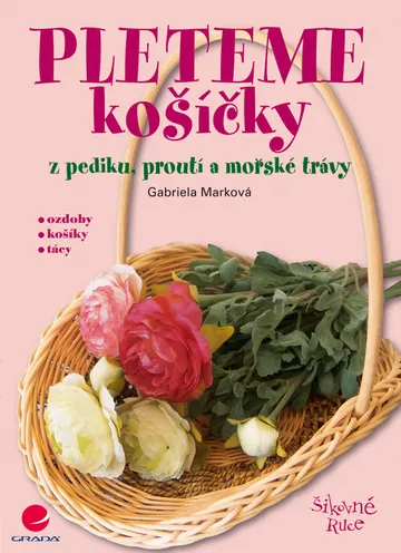 Pleteme košíčky – obálka