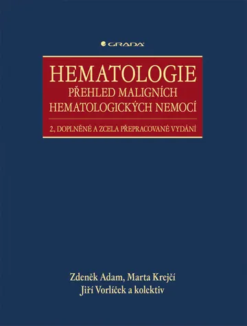 Hematologie - Přehled maligních hematologických nemocí