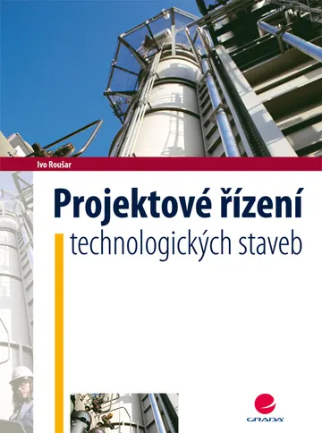 Projektové řízení technologických staveb – obálka